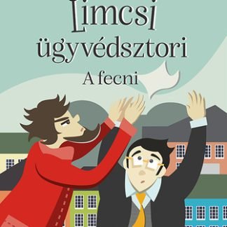 Sándor István: A fecni (Limcsi ügyvédsztori 1.)